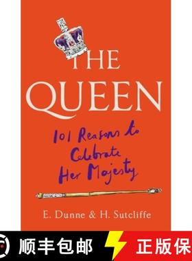 【3-4周达】Queen: 101 Reasons to Celebrate Her Majesty - The Platinum Jubilee edition [9781780725482]