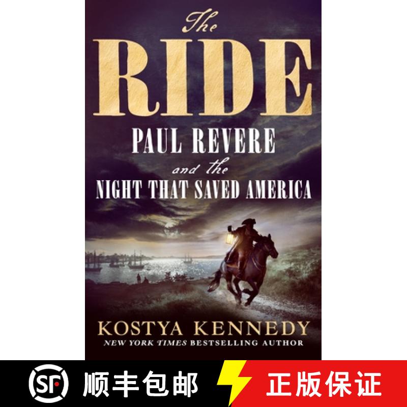 【3-4周达】The Ride: Paul Revere and the Night That Saved America [9781250341372]