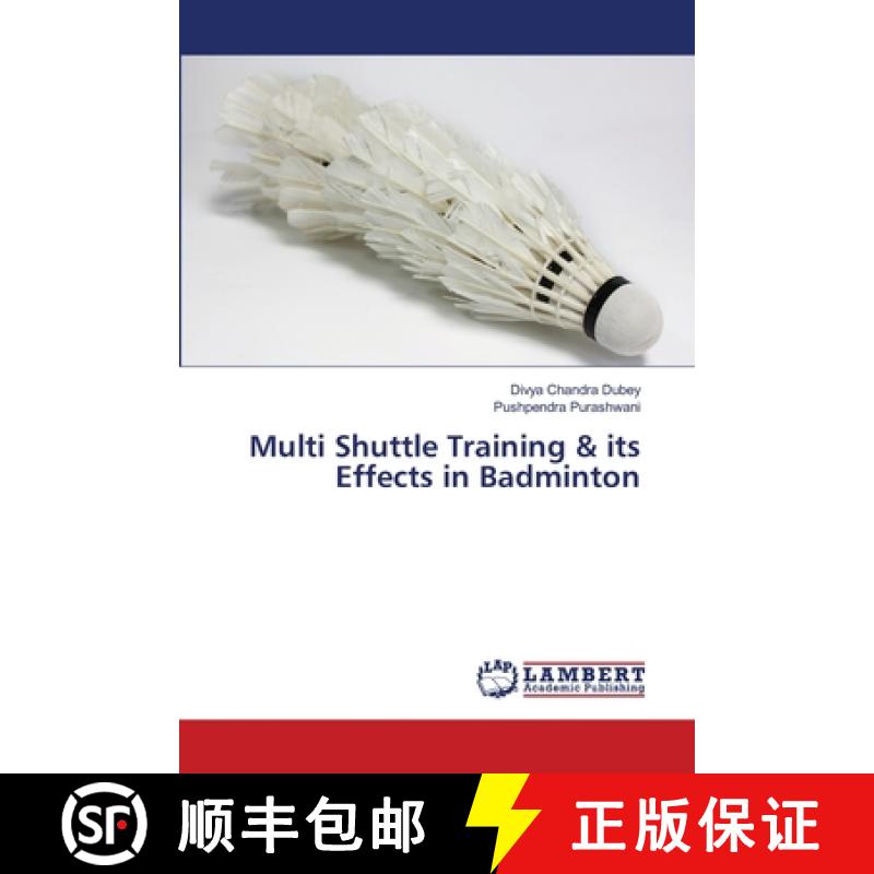 【2-3周达】Multi Shuttle Training & its Effects in Badminton [9786202667487]