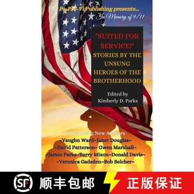 【3-4周达】Suited for Service: Stories by the Unsung Heroes of the Brotherhood [9781737434856]