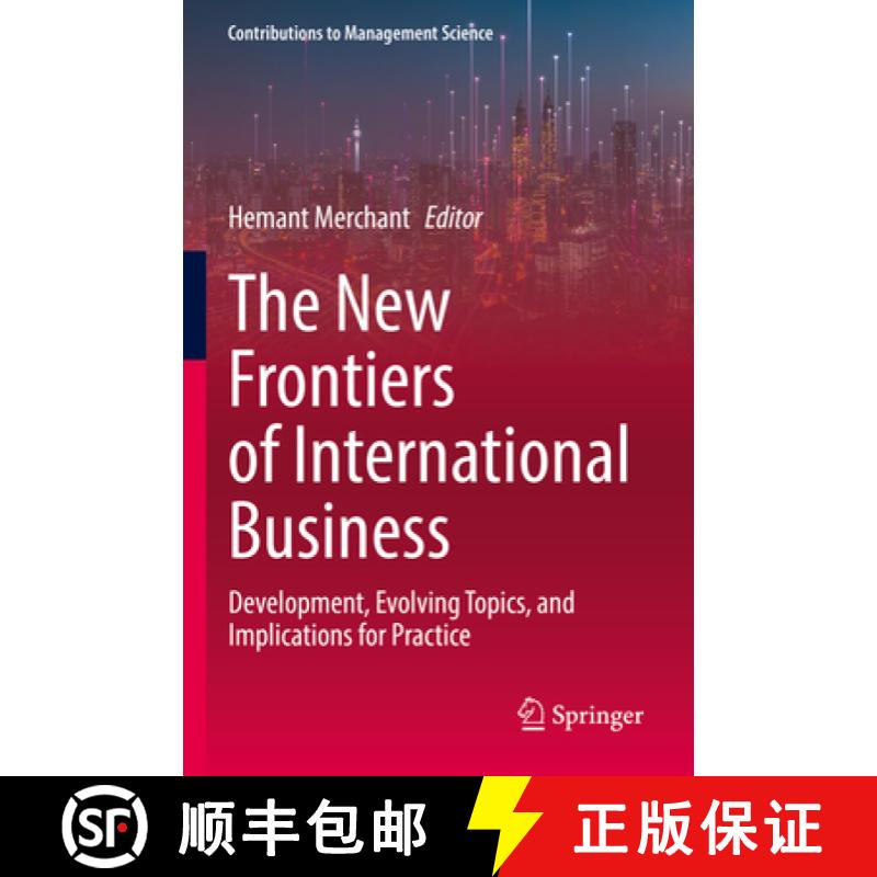 【3-4周达】The New Frontiers of International Business : Development, Evolving Topics, and Implicatio... [9783031060052]