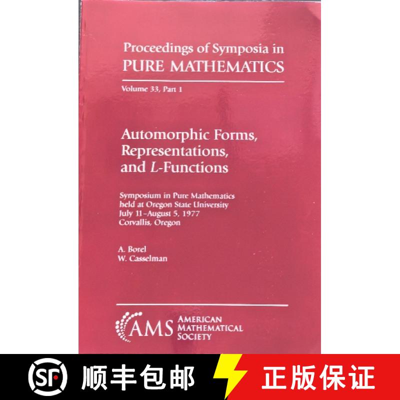 【3-4周达】Automorphic Forms, Representations and L-functions [9780821814741]