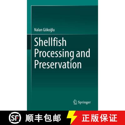 【3-4周达】精装 Shellfish Processing and Preservation Volume One [9783030603021]