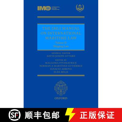 【3-4周达】The IMLI Manual on International Maritime Law Volume II: Shipping Law: Volume II: Shipping... [9780199683932]