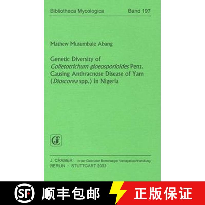 预订 Genetic Diversity of Colletotrichum gloeosporioides Penz. Causing Anthracnose Disease of Yam (Di... [9783443590994]