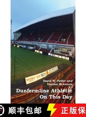 【3-4周达】Dunfermline Athletic On This Day [9781849212113]