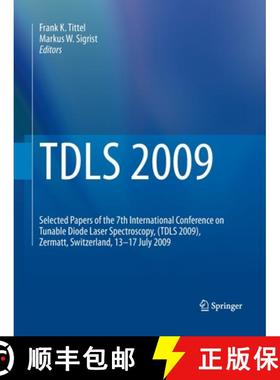 【3-4周达】TDLS 2009: Selected Papers of the 7th International Conference on Tunable Diode Laser Spec... [9783662505465]