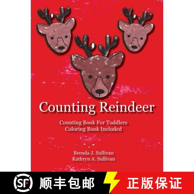 预订 Counting Reindeer: Counting Book For Children Coloring Book Included [9781732999046]