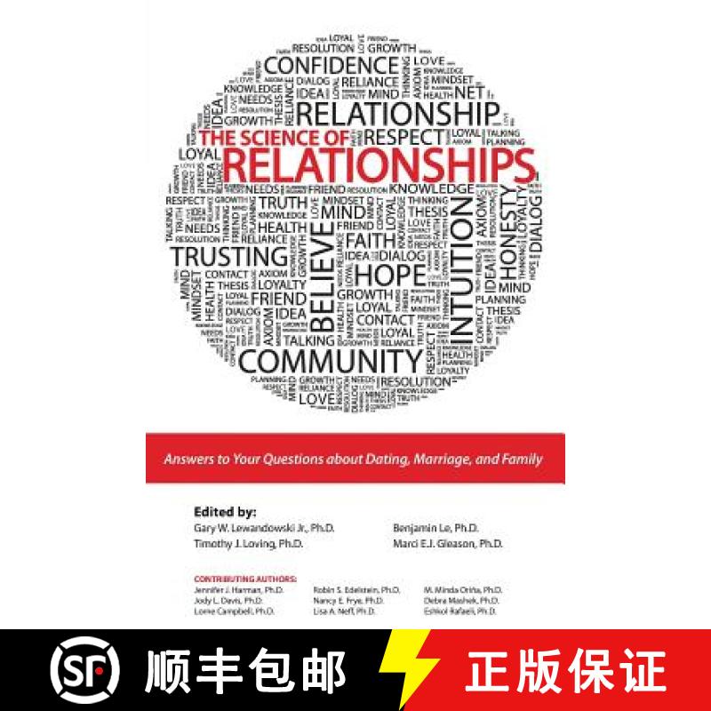 【3-4周达】The Science of Relationships: Answers to Your Questions about Dating, Marriage and Family [9781465201409]