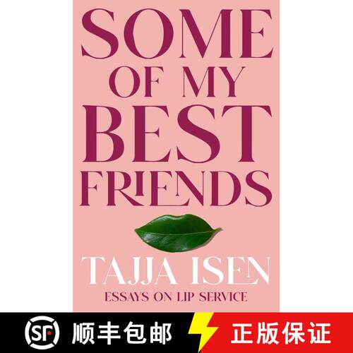 【3-4周达】精装 Some of My Best Friends: Essays on Lip Service [9780385697316]