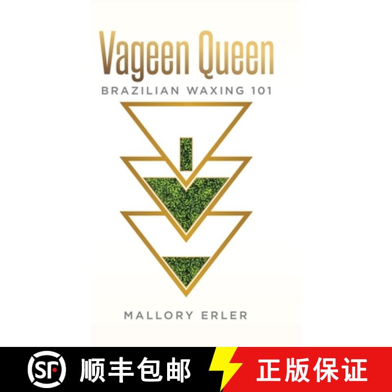 【3-4周达】Vageen Queen: Brazilian waxing 101 [9780228894728]