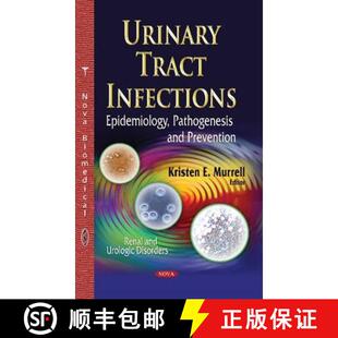 【3-4周达】Urinary Tract Infections: Epidemiology, Pathogenesis and Prevention [9781631171802]