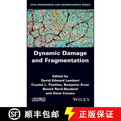 【3-4周达】精装 Dynamic Damage And Fragmentation [Wiley土木工程] [9781786304087]