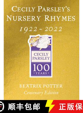 【3-4周达】Cecily Parsley's Nursery Rhymes : Centenary Gold Edition [9780241513736]