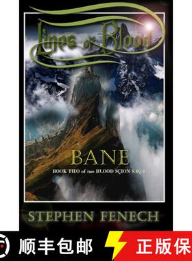 【3-4周达】Lines of Blood: Bane : Book Two of the Blood Scion Saga [9780995261181]