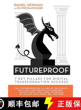 预订 Futureproof: 7 Key Pillars for Digital Transformation Success [9780692947241]