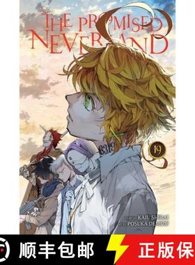 【3-4周达】The Promised Neverland, Vol. 19: Volume 19 [9781974721832]