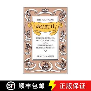 Herrick Defense Milton Marvell Politics Mirth 9780226504520 Holiday Pa... The Jonson the and Old 4周达