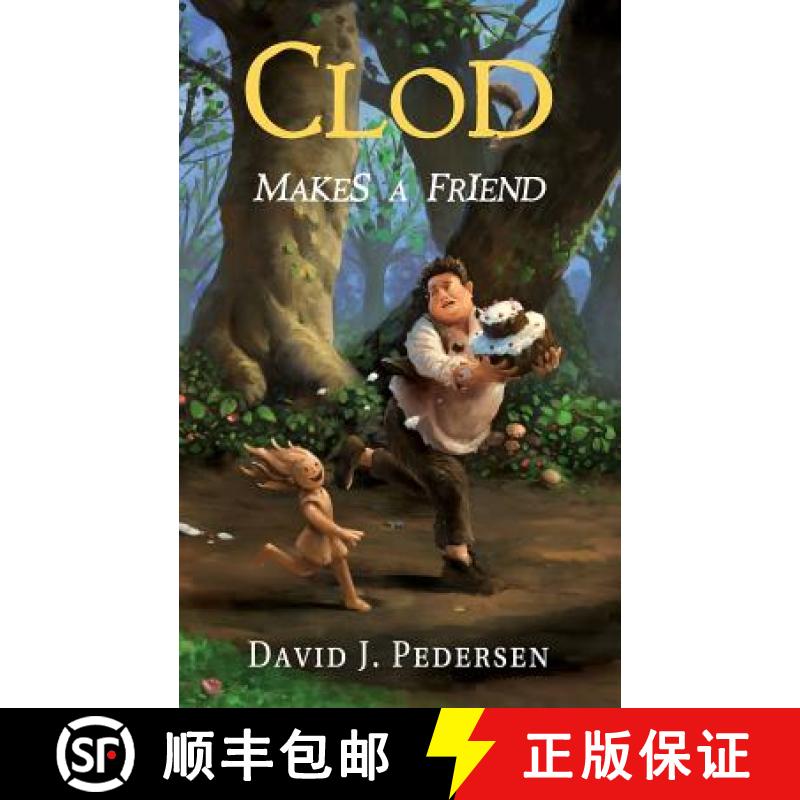 【4周达】Clod Makes A Friend [9780692045664]