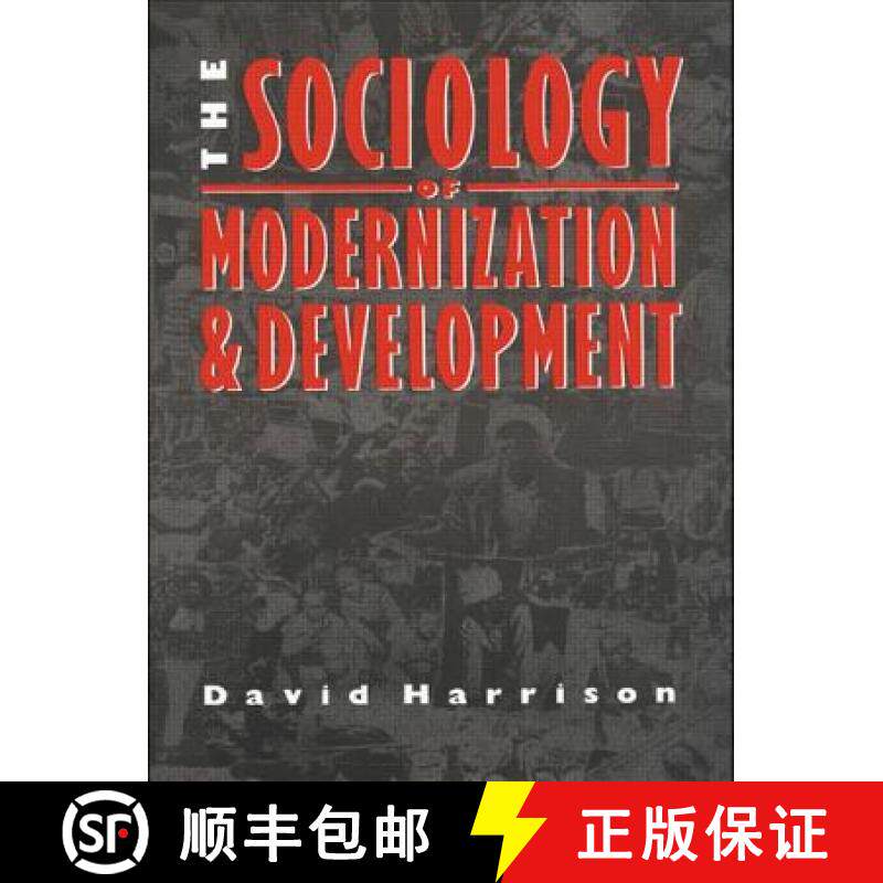 【3-4周达】The Sociology of Modernization and Development [9780415078702]