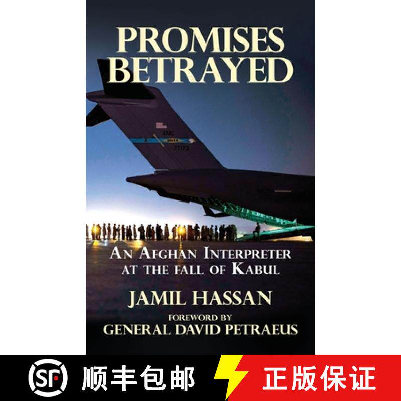 预订 Promises Betrayed: An Afghan Interpreter at The Fall of Kabul (Deluxe Color Edition) [9781631321696]