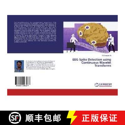 预订 EEG Spike Detection using Continuous Wavelet Transforms [9786202093477]