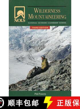 【3-4周达】NOLS Wilderness Mountaineering (3rd Edition) (3rd Edition) [9780811735216]