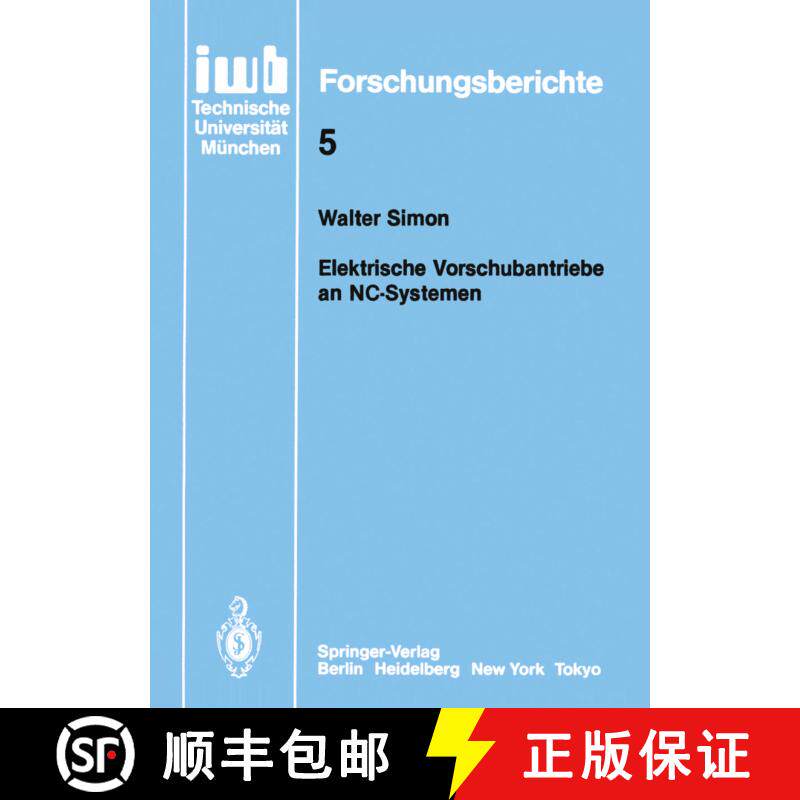 【3-4周达】Elektronische Vorschubantriebe an NC-Systemen [9783540166931]