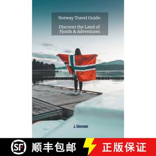 【3-4周达】Norway Travel Guide: Discover the Land of Fjords and Adventures [9798223518396]