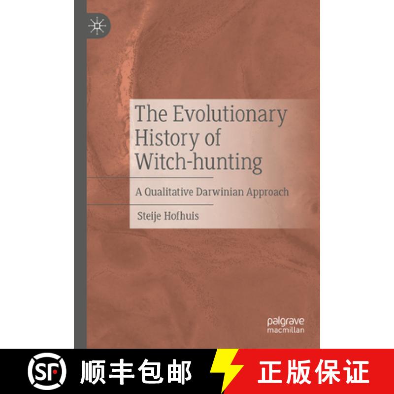 【3-4周达】The Evolutionary History of Witch-hunting : A Qualitative Darwinian Approach [9783031669354]
