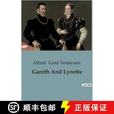 【3-4周达】Gareth And Lynette: The Enchantment of Unknown Love in Tennyson's Idylls of the King [9791041946266]