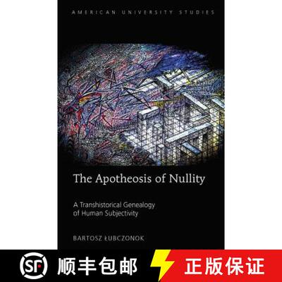 【3-4周达】精装 American University Studies : A Transhistorical Genealogy of Human Subjectivity [9781433134654]