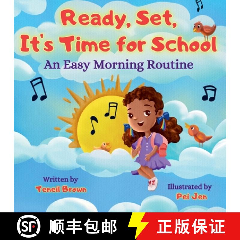 预订 Ready, Set, It's Time for School: An Easy Morning Routine [9781963240009]