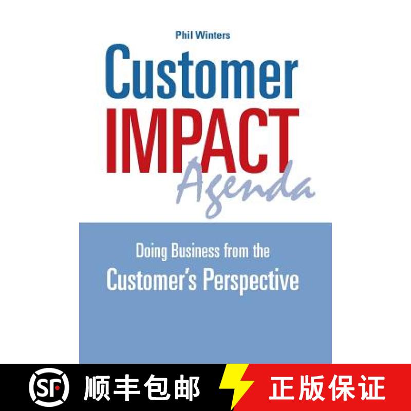 【2-3周达】Customer IMPACT Agenda: Doing Business from the Customer's Perspective [9780990466703]