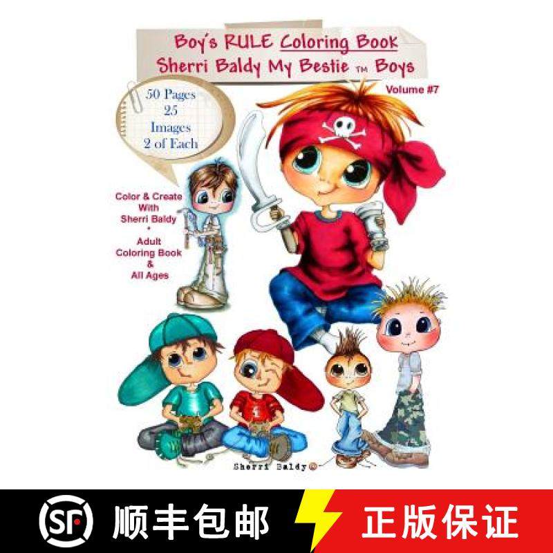 【3-4周达】Sherri Baldy My-Besties Boys Rule Coloring Book: Now Sherri Baldy's Bestie Boys are availa... [9780692708675]