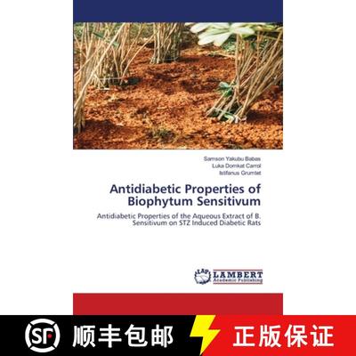 预订 Antidiabetic Properties of Biophytum Sensitivum [9786202801720]