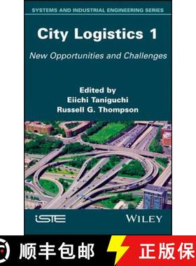 【3-4周达】City Logistics 1: New Opportunities And Challenges [Wiley建筑] [9781786302052]