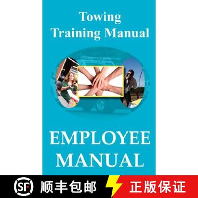 【3-4周达】Towing Training Manual - Employee Manual [9780979441684]