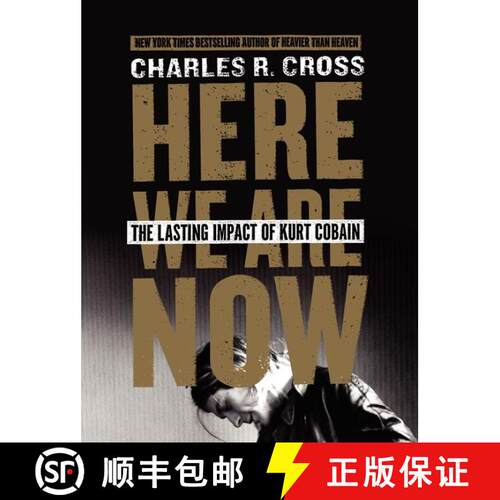 【3-4周达】精装 Here We Are Now: The Lasting Impact of Kurt Cobain [9780062308214]