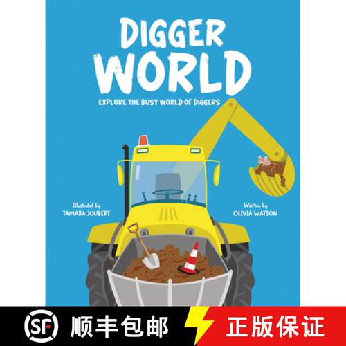 【3-4周达】精装 Digger World: Journey to the Workplace of Extremely Clever Diggers [9781835690932]