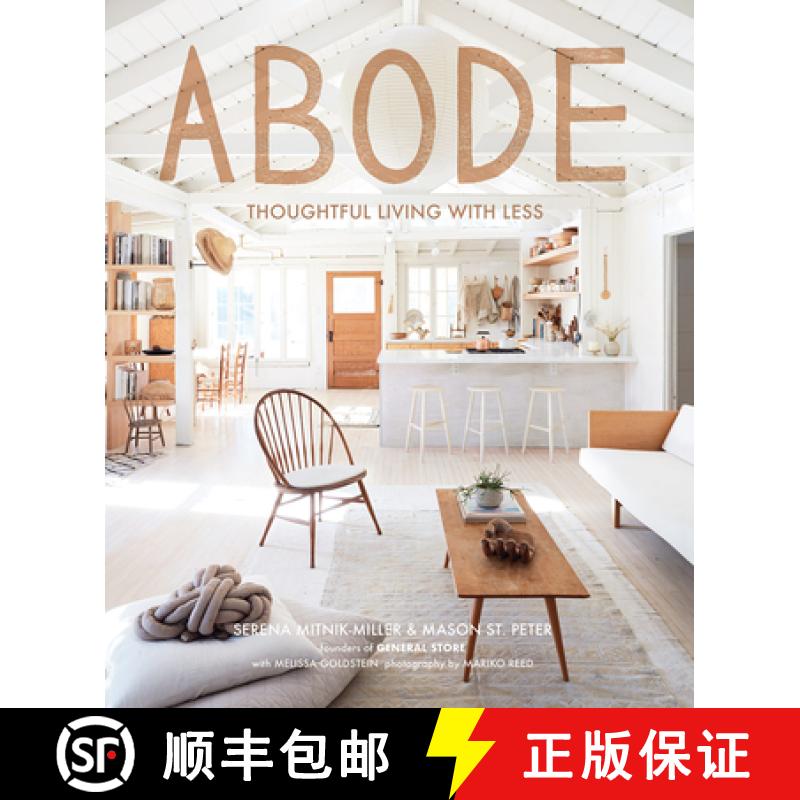 预订 Abode: Thoughtful Living with Less [9781419734540]