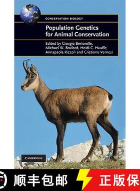 【3-4周达】精装 Population Genetics for Animal Conservation: - Population Genetics for Animal Conserv... [9780521866309]