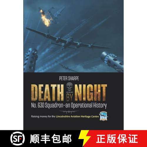 预订 Death by Night: No. 630 Squadron - An Operational History [9781915335500]