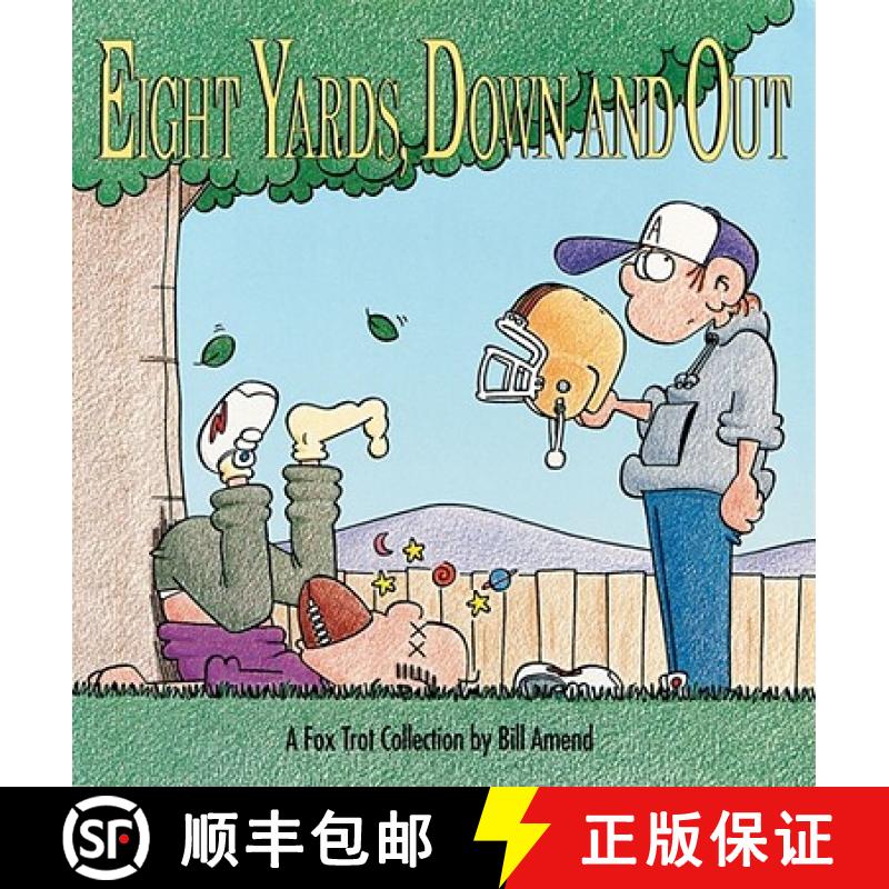【3-4周达】Eight Yards, down and out: A Fox Trot Collection [9780836218848]