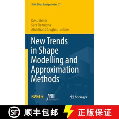 【3-4周达】New Trends in Shape Modelling and Approximation Methods [9783031627170]