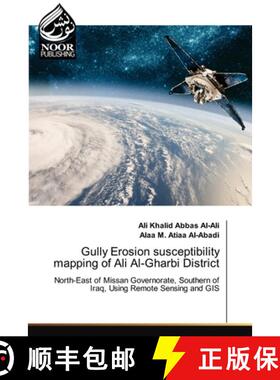 预订 Gully Erosion susceptibility mapping of Ali Al-Gharbi District [9786204719894]