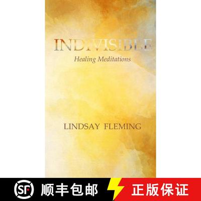 【3-4周达】Indivisible: Healing Meditations [9780578415055]