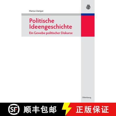【3-4周达】Politische Ideengeschichte - Ein Gewebe politischer Diskurse [9783486584714]