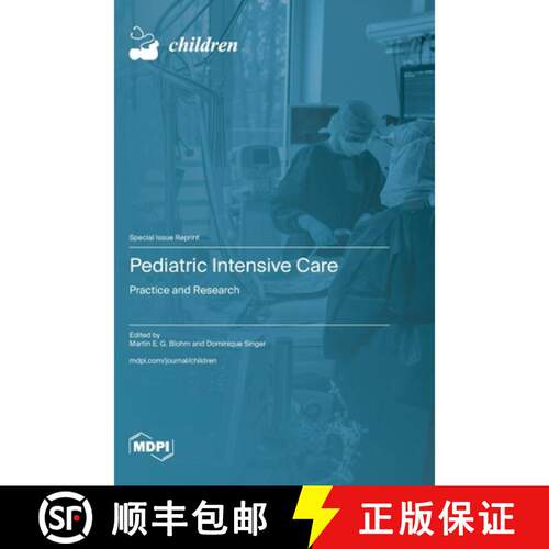 【3-4周达】精装 Pediatric Intensive Care: Practice and Research [9783725866427]
