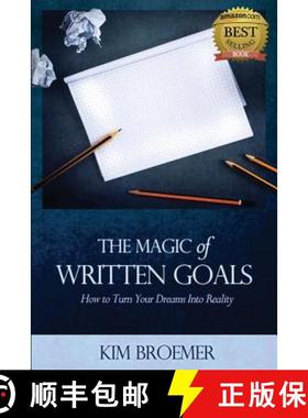 【3-4周达】The Magic of Written Goals: How to Turn Your Dreams Into Realty [9781925187052]